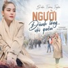 Người Đành Lòng Vội Quên - Single