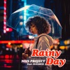 Rainy Day (feat. ID:Earth) - Single