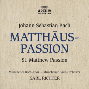 J.S. Bach: St. Matthew Passion, BWV 244