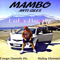 Mambo Anti Jiles (rulaydemon) [rulaydemon] - Single - Antoniiny & los rulay