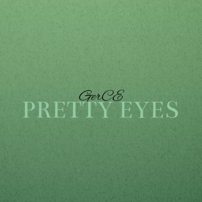 PRETTY EYES - Single