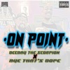 On Point (feat. Aye That's Dope) - Single