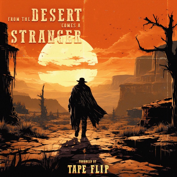 From the Desert Comes a Stranger