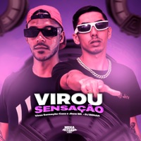 Virou Sensação - Single - Cazz, Mc Jhow Bk & Dj renan