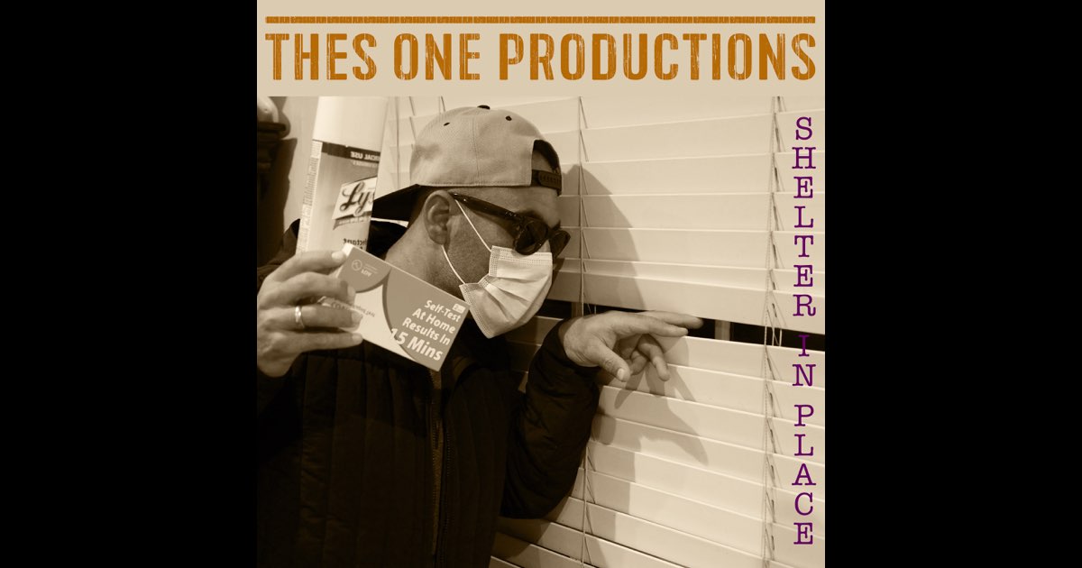 THES ONE SHELTER IN PLACE 400枚限定 Shelter in Place - Album by Thes One - Apple Music