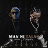 Man ni Talan (feat. Pon2mik) - Single