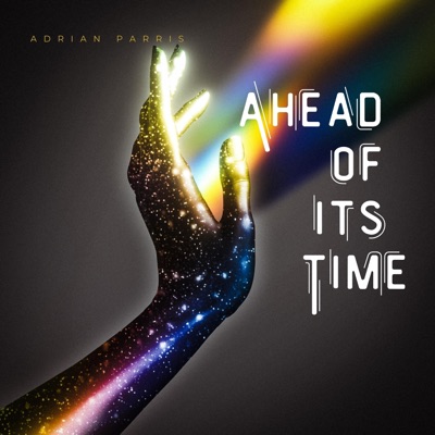 Ahead of its Time - Single