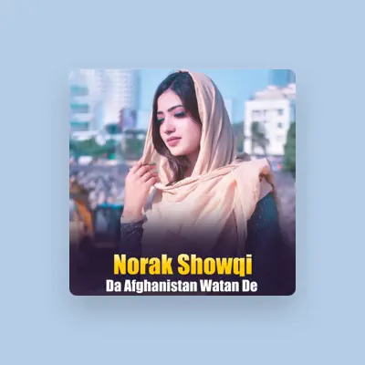 Listen to Norak Showqi, watch music videos, read bio, see tour dates & more!