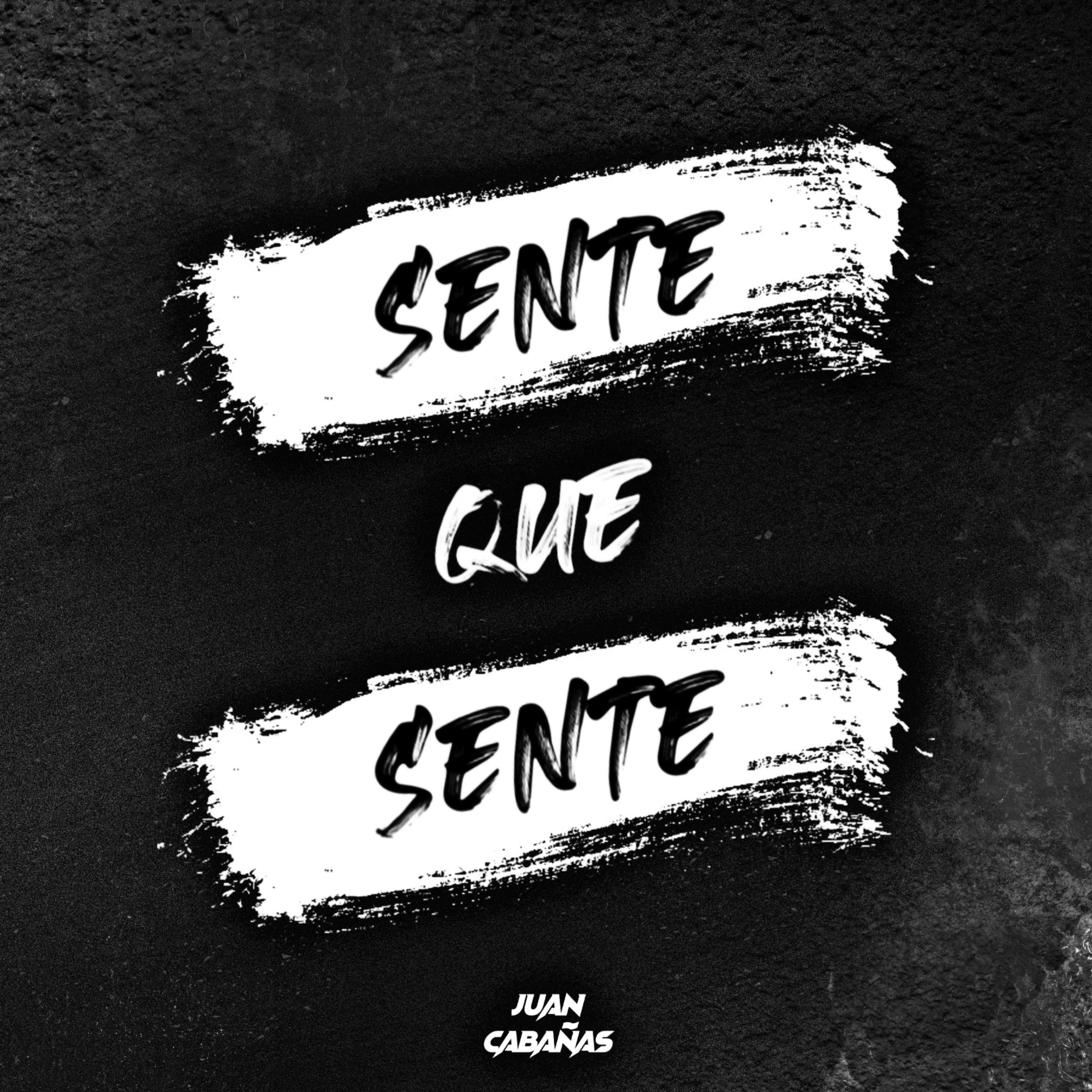 SENTE QUE SENTE - Single