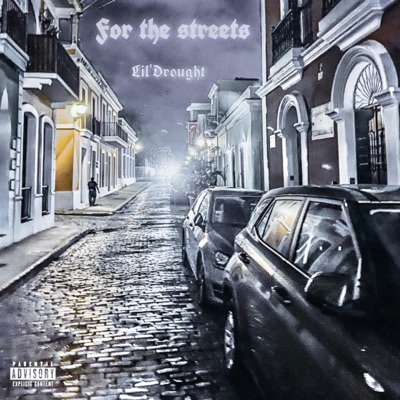 For the Streets - Single