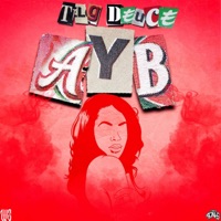 AYB (Clean Version) - Single - Tlg Deuce
