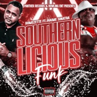Southernlicious Funk (feat. Jhaime Sinatra) - EP - Romezette