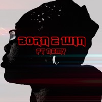 Born 2 Win (feat. Nemy) - Single - Bias