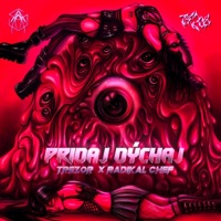 Pridaj, Dychaj - Single - Trezor & Radikal Chef