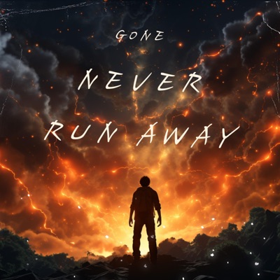 Never Run Away - EP