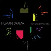 Human Drama - Ways And The Wounds