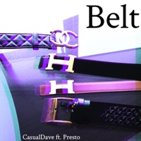 Belt (feat. Presto) - Single - CasualDave
