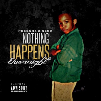 Nothing Happens Overnight