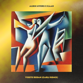 VISSTE REDAN (Carli Remix) - Albin Myers & Kaah
