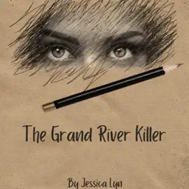 The Grand River Killer