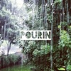 Pourin - Single