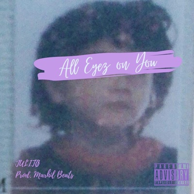 All Eyez On You - Single