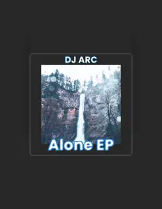 收听 DJ ARC、观看音乐视频、阅读小传、查看巡演日期等 ！