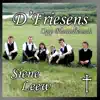D'Friesens - Oppjestonen
