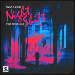 Nightshift (feat. Tania Foster) - Single
