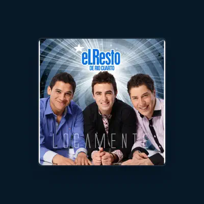 Listen to El Resto de Rio Cuarto, watch music videos, read bio, see tour dates & more!