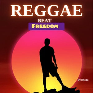 Reggae Beat Freedom