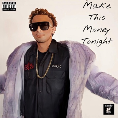 Make This Money Tonight (feat. BurnaBlack & Henry arce) - Single