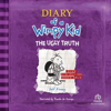 Diary of a Wimpy Kid: The Ugly Truth(Diary of a Wimpy Kid) - Jeff Kinney