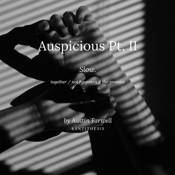 Auspicious Pt. II (Slow) - Single