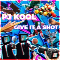 Give It a Shot (feat. Kioyto) - Single - PJ Kool