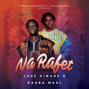 Na Rafet (feat. Baaba Maal)