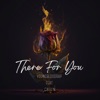 There for You (feat. Caitlin) - Single