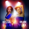 ORLANE  Eclat II voix (Live) [feat. Jessye Belleval & Orlane]