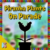 Piranha Plants On Parade (from Super Mario Bros. Wonder) artwork