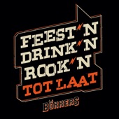 Feest’n Drink’n Rook’n Tot Laat artwork