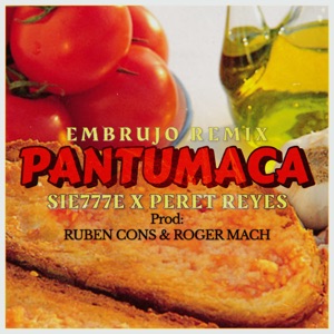 Pantumaca (Embrujo Remix)