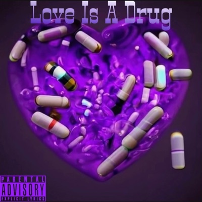 Love Is a Drug (feat. Starstruck Connar) - Single