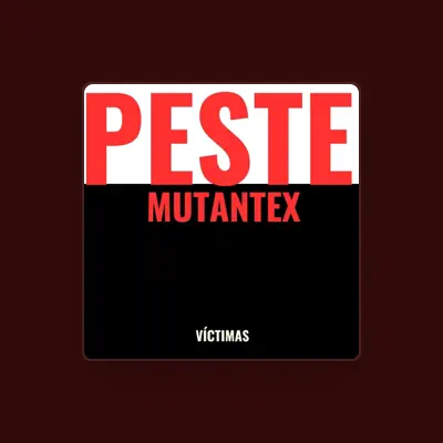 Listen to Peste Mutantex, watch music videos, read bio, see tour dates & more!
