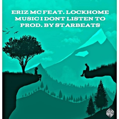 Music i dont listen to (feat. Lockhome) - Single