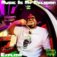 Music Is My Religion 2 - Explizit