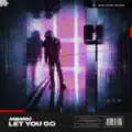 Let You Go (Radio Edit)
