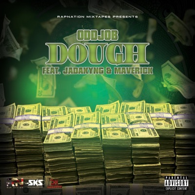 Dough (feat. OdDjOb, JadaKyng & Maverick) - Single
