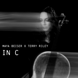 Maya Beiser x Terry Riley: In C - Maya Beiser Cover Art