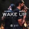 Wake Up - Piif Jones & Dave East lyrics