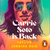 Carrie Soto Is Back - Taylor Jenkins Reid